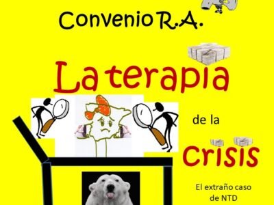 La terapia de la crisis. El extraño caso de NTD y el oso Arturo (Digital)
